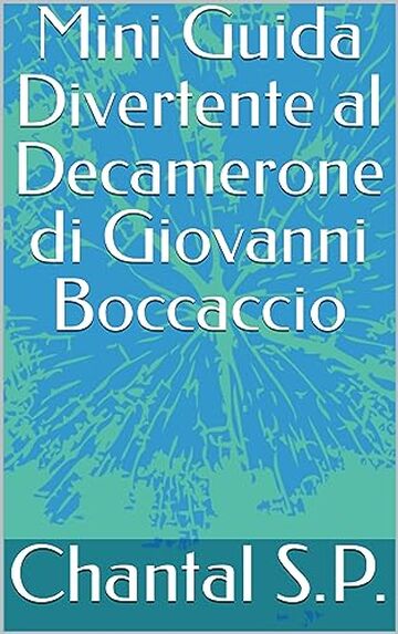 Mini Guida Divertente al Decamerone di Giovanni Boccaccio